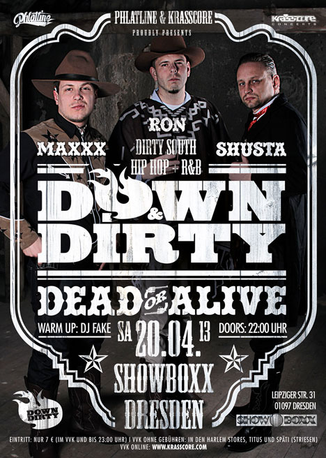 Flyer DOWN & DIRTY – Dead or Alive!