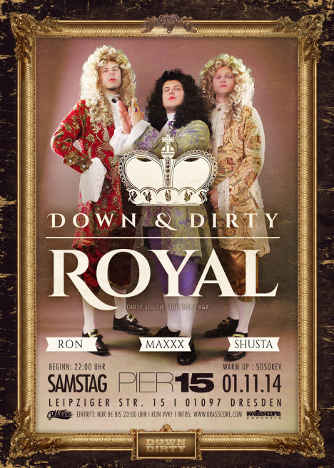 Flyer Down & Dirty Royal