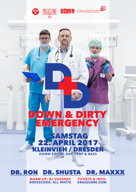 Flyer DOWN & DIRTY Emergency