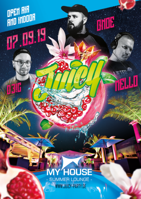 Flyer JUICY PARTY • My House