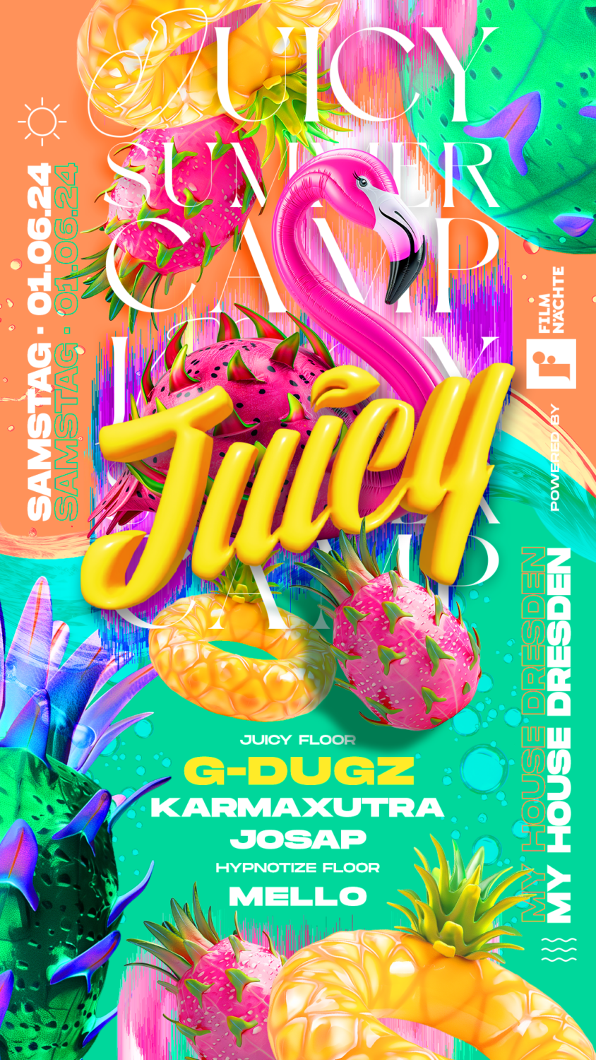 Flyer JUICY • MY HOUSE