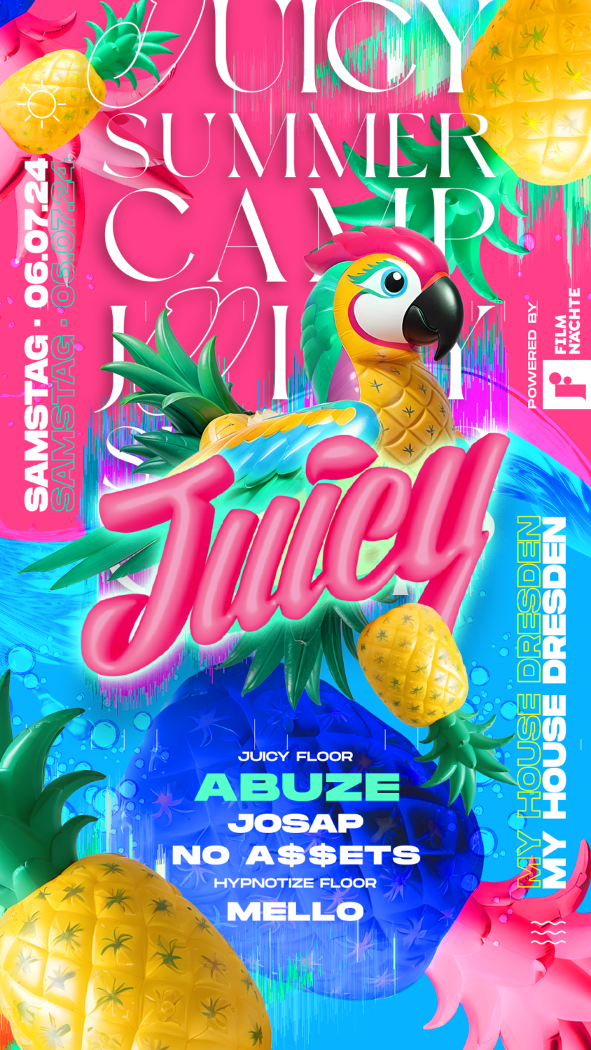 Flyer JUICY • MY HOUSE